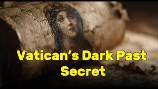The Vatican&rsquo;s DARK Past SECRET : Pagan Necropolis & FORBIDDEN Rituals | History for Sleep