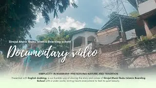 Documentary Video | Simplicity in Harmony: Preserving Nature and Tradition in the Pesantren