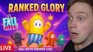 LIVE -  Chasing Ranked GLORY &ndash; Fall Guys Squads