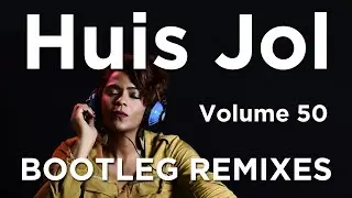 Huis Jol | Volume 50 | Yaadt Remixes