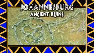 Johannesburg Stone Circles | Kweneng, LIDAR & Ancient Ruins in the City of Gold