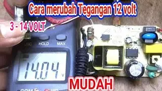 Turn any fixed voltage adapter  to variabel output ( 3V - 14V ) cara merubah Tegangan 12volt