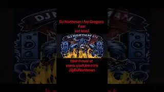 DJ Northman i am dragon's fear out now! #remix #viking #bass #trance #music #mix #remixes #edm