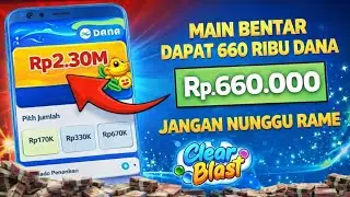 BENERAN MASUK?! WD 2.3JT LANGSUNG CAIR KE DANA 😱 (Clear Blast)