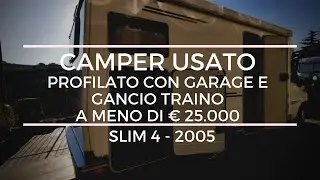 CAMPER USATO PROFILATO CON GARAGE E GANCIO TRAINO A MENO DI &euro; 25.000 - elnagh slim 4 anno 2005