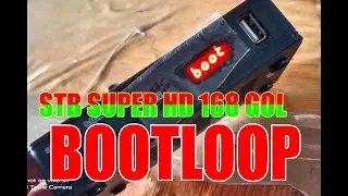 STB SUPER HD 168 GOL BOOTLOOP