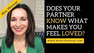 Does your Partner Know What Makes You Feel Loved?