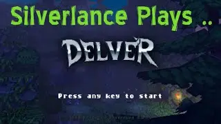 Delver - Lets Play - Part 1 - First look and playthrough - Dungeon 1 and Ultima memories