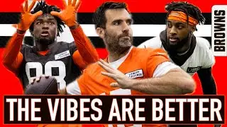 THE VIBES FEEL WAY BETTER WITH THIS YEARS BROWNS TEAM