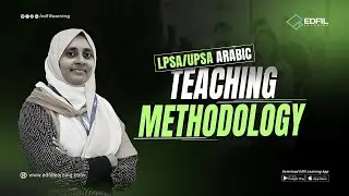 LPSA/UPSA ARABIC | TEACHING METHODOLOGY | RASHIDA RASHEED MISS | EDFIL LEARNING