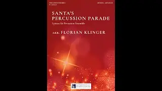 SANTA&acute;S PERCUSSION PARADE (Percussion Ensemble) - Florian Klinger