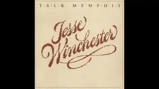 Jesse Winchester   Say What (karaoke w/background vocals)