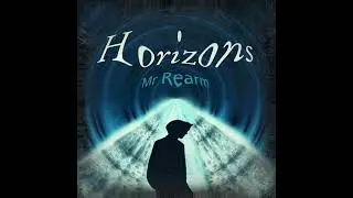 Mr Rearm - Horizons