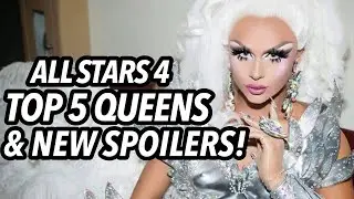 All Stars 4 TOP 5 QUEENS SPOILERS