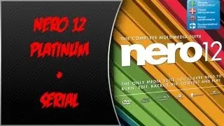 Nero 12 PLATINUM + SERIAL