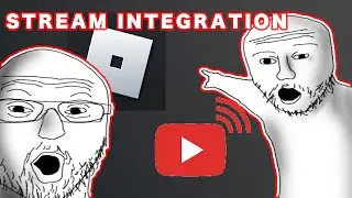 STREAM INTEGRATION IN ROBLOX IS NOW, OLD MAN