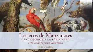 Los ecos de Manzanares: Cancionero de la Sablonara