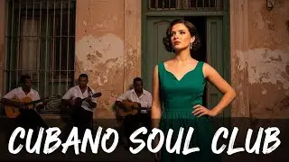 Son Cubano Playlist 🌙 Vintage Latin Jazz Romance with Cuban Flavor Vol.49