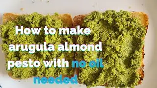 Vegan Almond Arugula Pesto| How to make Pesto sauce with NO OIL NEEDED |Easy Recipe #GONEVEGANLIFE