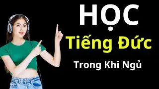 Học Tiếng Đức Trong Khi Ngủ 4