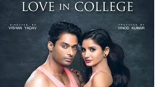 Love in college trailer | Sapan Krishna | Priya Gupta | Ankit Raghav | Mitali Shah | 2021