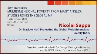 On Track or Not? Projecting the Global Multidimensional Poverty Index feat. Nicolai Suppa