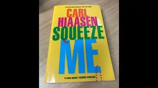 Stamp of Approval - Rebecca reviews Squeeze Me by Carl Hiaasen