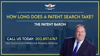 How long does a patent search take? - Patent Baron