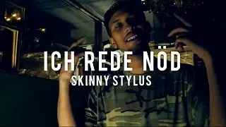 Skinny Stylus - ICH REDE N&Ouml;D