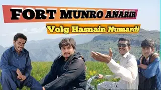 Fort Munro Anarir Season  Hasnain Numardi Vlog &hearts;️&hearts;️&hearts;️