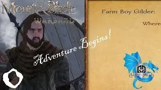Mount and Blade - Warband - Ep 0 - The adventure Begins!
