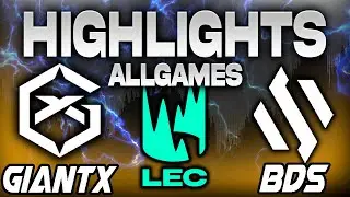 GIANTX VS BDS ALLGAMES HIGHLIGHTS LEC VERANO 2025 - LEAGUE OF LEGENDS - PLAYOFFS