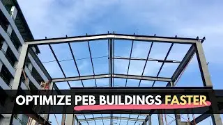 This PEB Optimization Tool Will Change the Way You Design Buildings!
