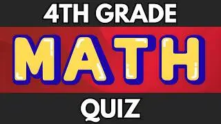 4th Grade Math Quiz (Hard): 🧠 Can You Answer All 15 Questions Correctly?