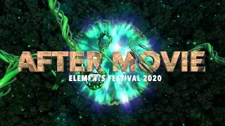 Elements Festival 2020 | Official Aftermovie