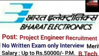 Project Engineer Recruitment in BEL 2020 | BEL Project Engineer Recruitment | apply online