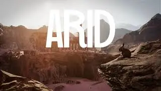 Arid - Update 2: Moon Valley Trailer