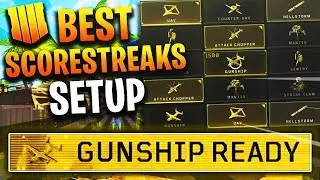 BEST SCORESTREAK SETUP BLACK OPS 4! BEST SCORESTREAKS TO USE IN BO4