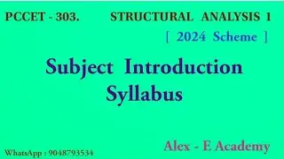 PCCET 303 - Structural Analysis 1 | Subject Introduction | Syllabus | 2024 Scheme | S3 KTU Civil