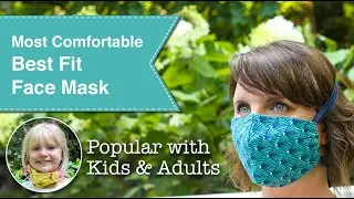 The Most Comfortable Best Fit Face Mask