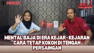 MEMBANGUN MENTAL TANGGUH DI ERA PERSAINGAN MODERN | TIPS INDONESIA | ASKAN SETIABUDI, CI