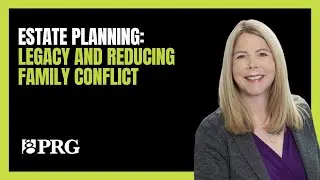 Estate Planning: Legacy and Reducing Family Conflict with Kimberly Duggan