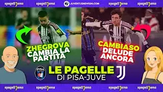 Le PAGELLE di Pisa Juve (e contropagelle): ZHEGROVA spacca la partita, CAMBIASO snervante