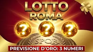 Lotto: 3 Numeri Fortunati per la Ruota di ROMA! 🍀 Previsioni 💰