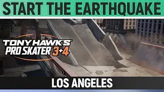 Tony Hawk's Pro Skater 3+4 - Los Angeles - Start the Earthquake