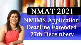 NMAT 2021: NMIMS Application Deadline Extended 27th December