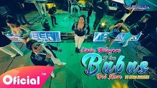 LINDA MILAGROS Y LOS BUBUS DEL AMOR - QUE SE VAYA ( Video Oficial ) FULL HD Primicia Exclusivo 2020