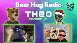 🎙️Bear Hug Radio🎙️ Ep.11 with Theo The Most Interesting Man in the World