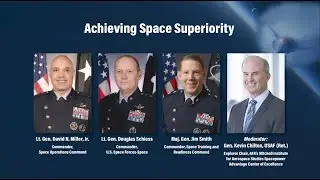 Achieving Space Superiority | 2025 Air, Space & Cyber Conference