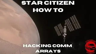 How To Shut Down Comm Array | Star Citizen | New Player Guide | 3.19.1